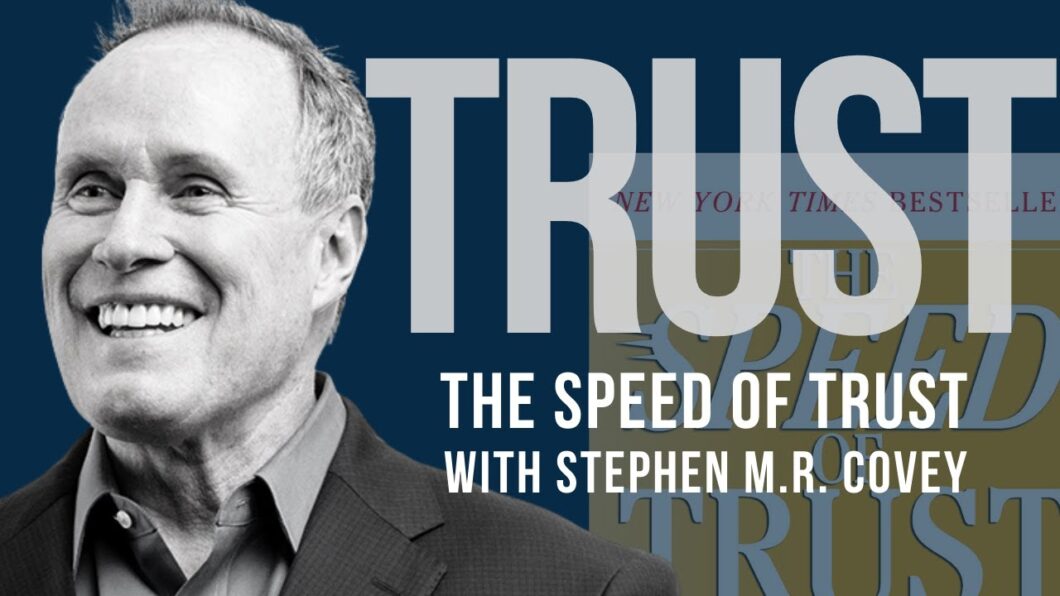 The SPEED of TRUST &#8211; Great read by S. Covey.
